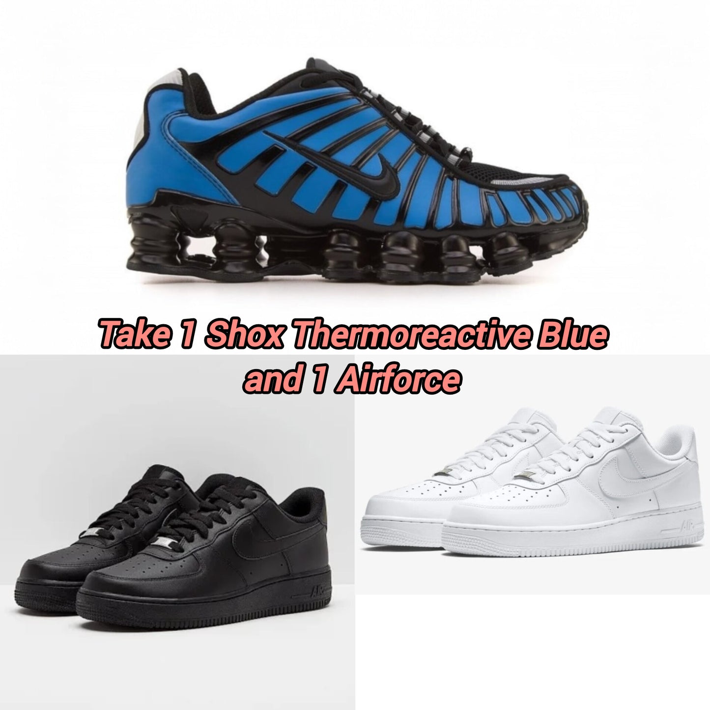 Shox + Airforce